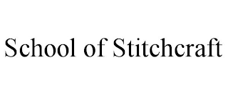 SCHOOL OF STITCHCRAFT