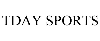TDAY SPORTS