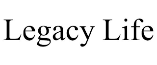 LEGACY LIFE