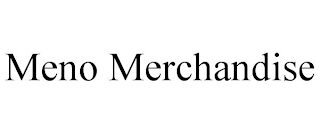 MENO MERCHANDISE