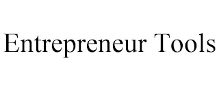 ENTREPRENEUR TOOLS