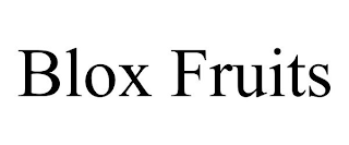 BLOX FRUITS