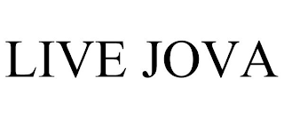 LIVE JOVA