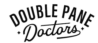 DOUBLE PANE DOCTORS