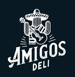 AMIGOS DELI