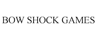 BOW SHOCK GAMES