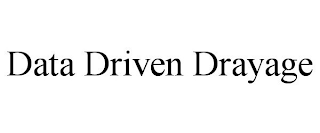 DATA DRIVEN DRAYAGE