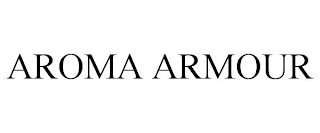 AROMA ARMOUR