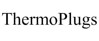 THERMOPLUGS