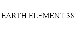 EARTH ELEMENT 38