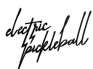 ELECTRIC PICKLEBALL