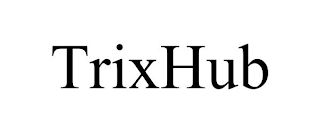 TRIXHUB