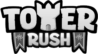 TOWER RUSH