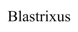 BLASTRIXUS