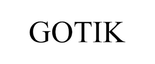GOTIK