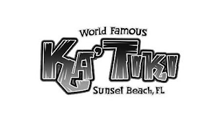 WORLD FAMOUS KA'TIKI SUNSET BEACH, FL