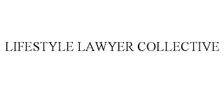 LIFESTYLE LAWYER COLLECTIVE