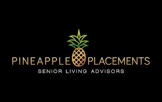 PINEAPPLE PLACEMENTS SENIOR LIVING ADVISORS