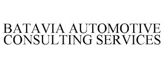 BATAVIA AUTOMOTIVE CONSULTING SERVICES