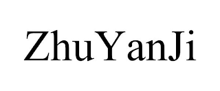 ZHUYANJI