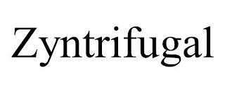 ZYNTRIFUGAL