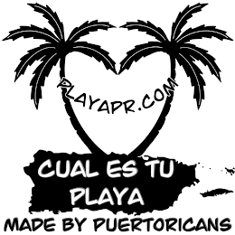 PLAYAPR.COM CUAL ES TU PLAYA MADE BY PUERTORICANS