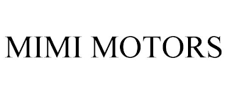 MIMI MOTORS