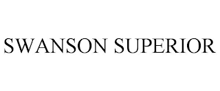 SWANSON SUPERIOR