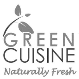 GREEN CUISINE NATURALLY FRESH