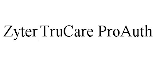 ZYTER|TRUCARE PROAUTH