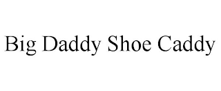 BIG DADDY SHOE CADDY