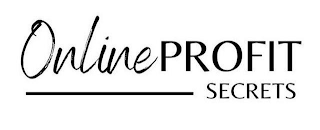 ONLINE PROFIT SECRETS