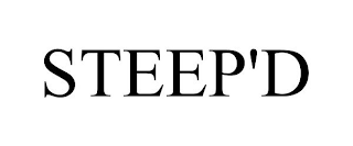 STEEP'D