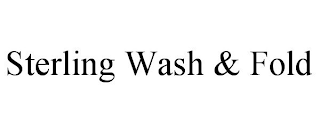 STERLING WASH & FOLD