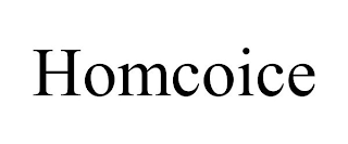 HOMCOICE