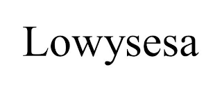 LOWYSESA