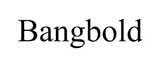 BANGBOLD