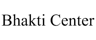 BHAKTI CENTER