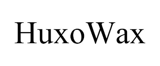 HUXOWAX