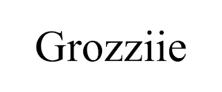 GROZZIIE