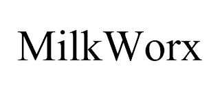 MILKWORX