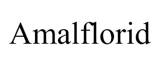 AMALFLORID