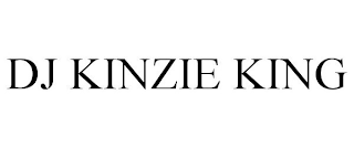 DJ KINZIE KING