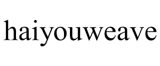 HAIYOUWEAVE