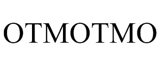 OTMOTMO