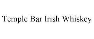 TEMPLE BAR IRISH WHISKEY