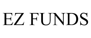 EZ FUNDS