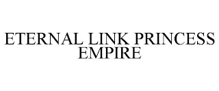 ETERNAL LINK PRINCESS EMPIRE