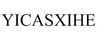 YICASXIHE