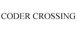 CODER CROSSING